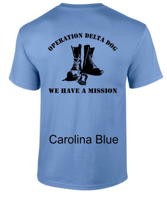 We Have A Mission SS T-Shirt